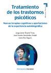 TRATAMIENTO DE LOS TRASTORNOS PSICÓTICOS
