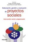 ELABORACIÓN, GESTIÓN  Y EVALUACIÓN DE PROYECTOS SOCIALES
