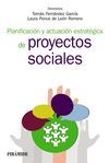 PLANIFICACIÓN Y ACTUACIÓN ESTRATÉGICA EN TRABAJO SOCIAL