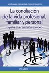 LA CONCILIACIÓN DE LA VIDA PROFESIONAL, FAMILIAR Y PERSONAL