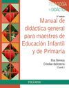 MANUAL DE DIDÁCTICA GENERAL PARA MAESTROS DE EDUCACIÓN INFANTIL Y DE PRIMARIA