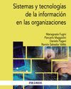 SISTEMAS Y TECNOLOGÍAS DE LA INFORMACIÓN EN LAS ORGANIZACIONES