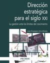 DIRECCIÓN ESTRATÉGICA PARA EL SIGLO XXI