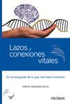 LAZOS Y CONEXIONES VITALES