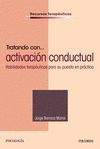 TRATANDO CON... ACTIVACIÓN CONDUCTUAL