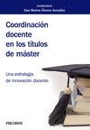 COORDINACIÓN DOCENTE EN LOS TÍTULOS DE MÁSTER