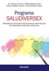 PROGRAMA SALUDIVERSEX. PROGRAMA DE EDUCACION AFECTIVO-SEXUAL PARA ADULTOS CON DI