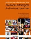 ESTUDIO DE CASOS EN FORMATO CÓMIC SOBRE DECISIONES ESTRATÉGICAS DE DIRECCIÓN DE