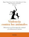 VIOLENCIA CONTRA LOS ANIMALES