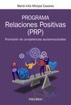 PROGRAMA RELACIONES POSITIVAS (PRP)