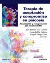 TERAPIA DE ACEPTACION Y COMPROMISO EN PSICOSIS