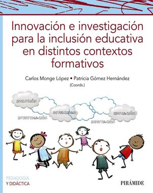 INNOVACIÓN E INVESTIGACIÓN PARA LA INCLUSIÓN EDUCATIVA EN DISTINT