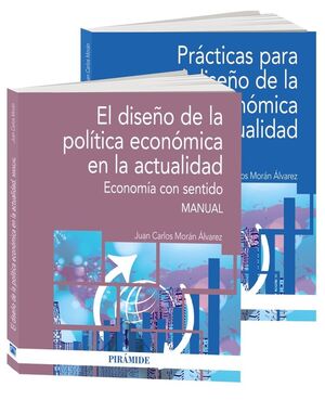 PACK-EL DISEÑO DE LA POLITICA ECONOMICA EN LA ACTUALIDAD