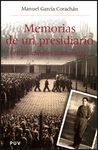 MEMORIAS DE UN PRESIDIARIO (EN LAS CÁRCELES FRANQUISTAS)