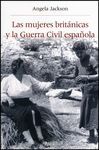 LAS MUJERES BRITÁNICAS Y LA GUERRA CIVIL ESPAÑOLA