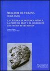 MELCHOR DE VILLENA (1564-1655)