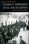 GUERRA Y REPRESION EN EL SUR DE ESPAÑA