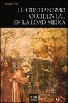 EL CRISTIANISMO OCCIDENTAL EN LA EDAD MEDIA