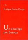 UN DECÁLOGO POR EUROPA