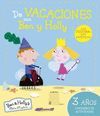 DE VACACIONES CON BEN Y HOLLY 3 AÑOS