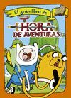 HORA DE AVENTURAS. EL GRAN LIBRO