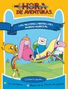 HORA DE AVENTURAS. LOS MEJORES HÉROES DEL MUNDO MUNDIAL