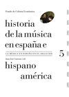 HISTORIA DE LA MÚSICA EN ESPAÑA E HISPANOAMÉRICA