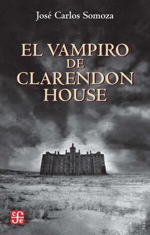 EL VAMPIRO DE CLARENDON HOUSE