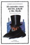 EL EXTRAÑO CASO DEL DR. JEKYLL Y MR. HYDE