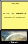 LA SELVA DE LA TRADUCCIÓN