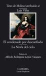 EL CONDENADO POR DESCONFIADO; LA NINFA DEL CIELO