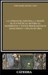 TEXTOS, RETÓRICAS Y MANIFIESTOS PARA EL ESTUDIO DE LA LITERATURA ESPAÑOLA