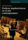 POÉTICAS ARQUITECTÓNICAS EN EL ARTE CONTEMPORÁNEO