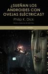 ¿SUEÑAN LOS ANDROIDES CON OVEJAS ELÉCTRICAS?