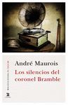 LOS SILENCIOS DEL CORONEL BRAMBLE