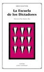 LA ESCUELA DE LOS DICTADORES