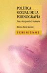 POLÍTICA SEXUAL DE LA PORNOGRAFÍA