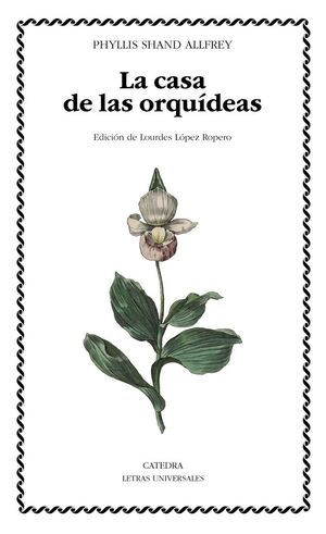 LA CASA DE LAS ORQUIDEAS