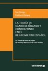 LA TEORÍA DE CANTO DE ÓRGANO Y CONTRAPUNTO EN EL RENACIMIENTO