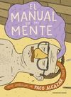 MANUAL DE MI MENTE, EL