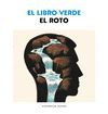 EL ROTO. EL LIBRO VERDE