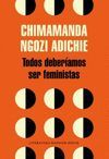 TODOS DEBERÍAMOS SER FEMINISTAS