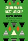 QUERIDA IJEAWELE, O CÓMO EDUCAR EN EL FEMINISMO