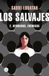 LOS SALVAJES 2