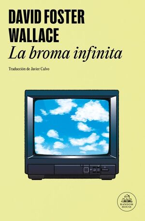 LA BROMA INFINITA