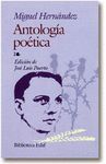 ANTOLOGIA POETICA.M.HERNANDEZ