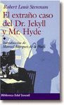 EL EXTRAÑO CASO DEL DR. JEKYLL Y MR. HYDE