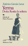 YERMA / DOÑA ROSITA LA SOLTERA