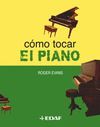 COMO TOCAR EL PIANO