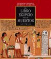 LIBRO EGIPCIO DE LOS MUERTOS .ED.ILUSTRADA